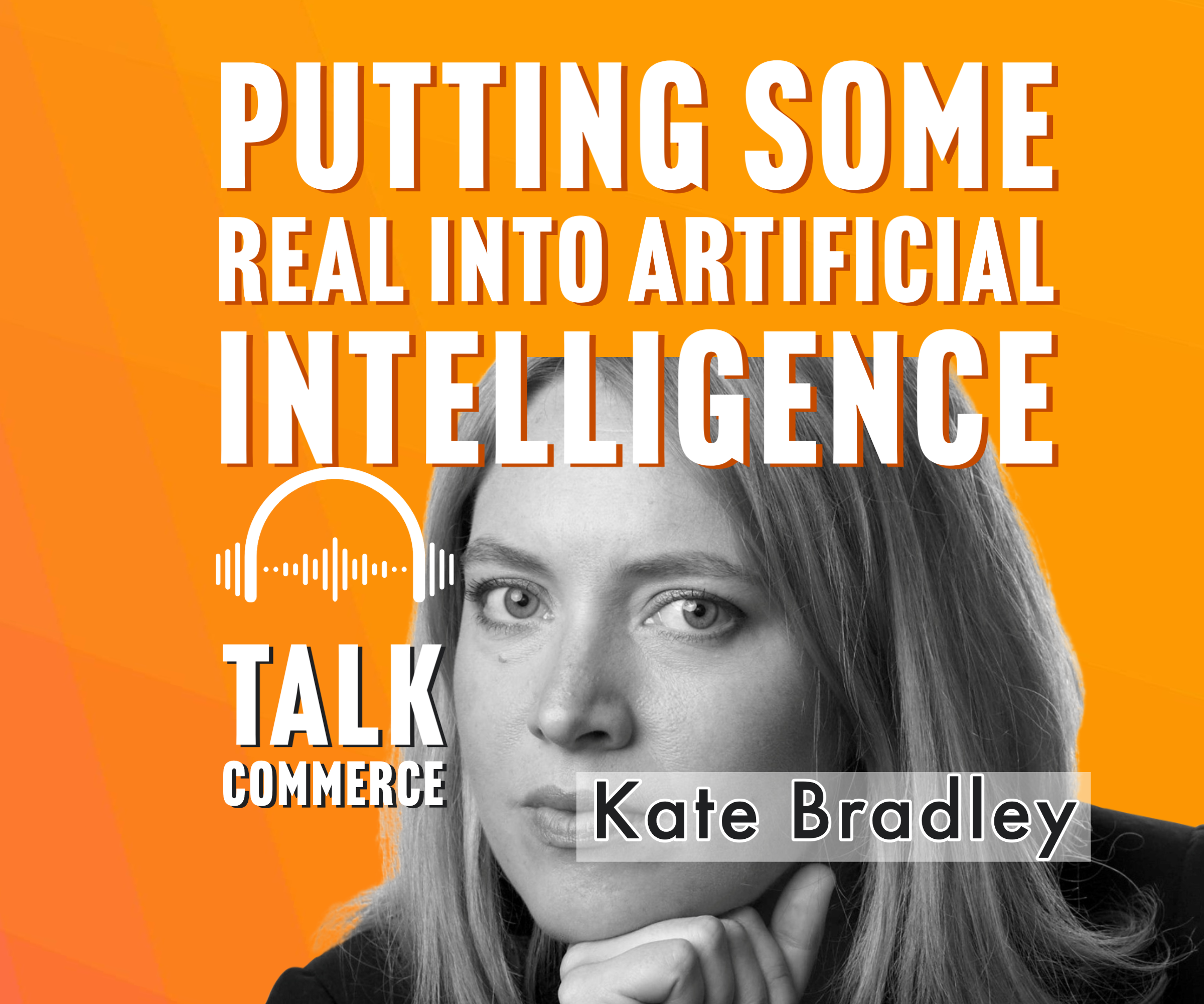 TalkCommerce Kate Bradley