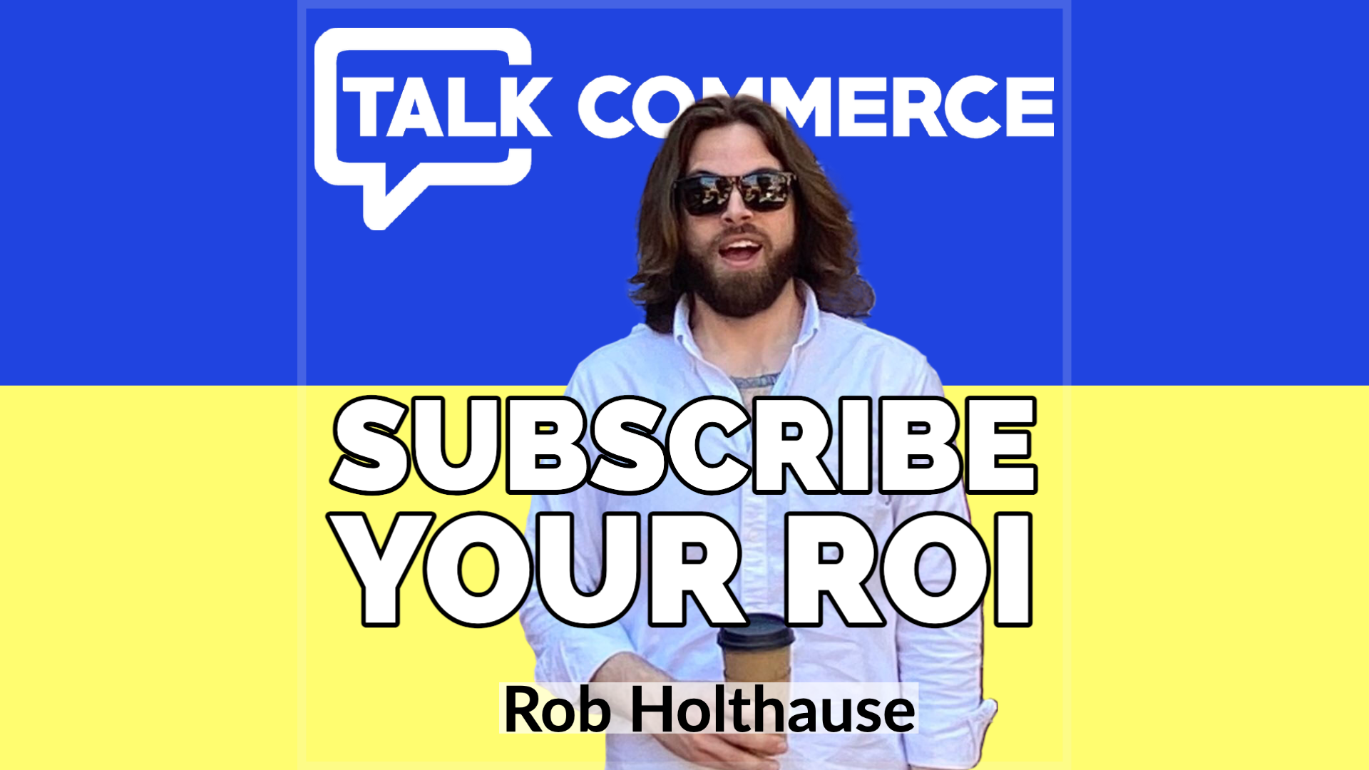 Talk Commerce Rob Holthause