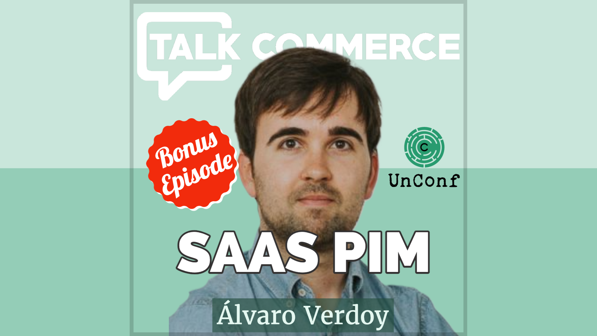 Talk-Commerce Alvaro Verdoy