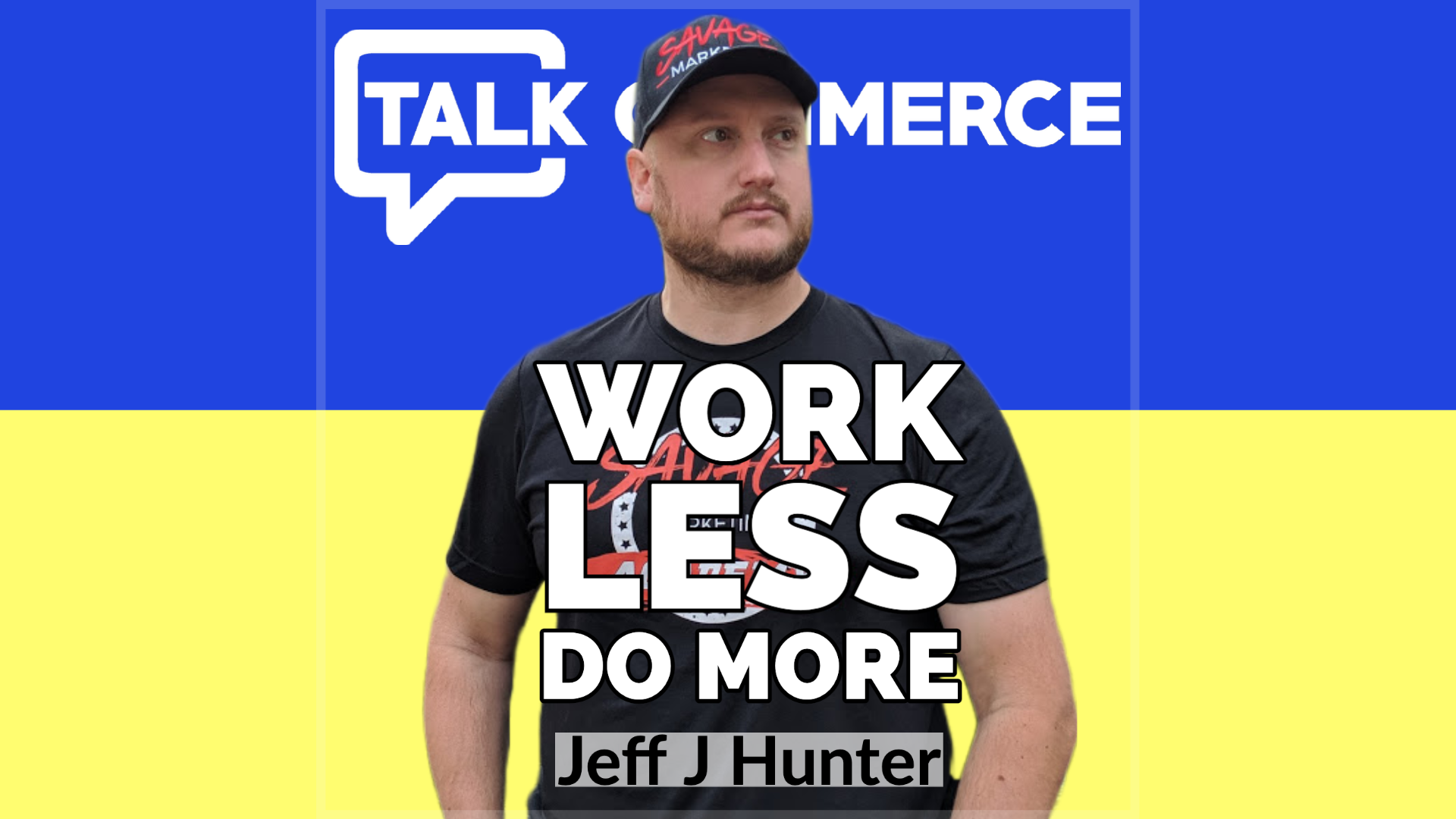 Talk-Commerce Jeff J Hunter