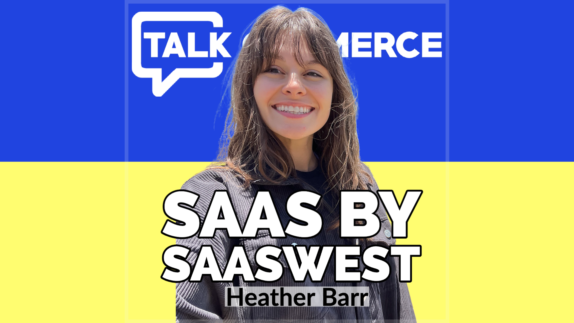 Talk-Commerce Heather Barr