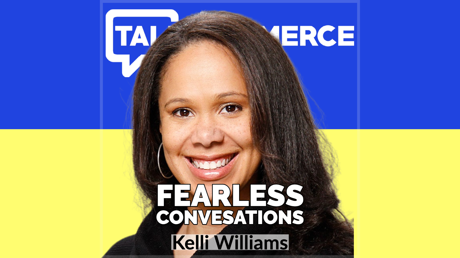 Talk-Commerce Kelli Williams