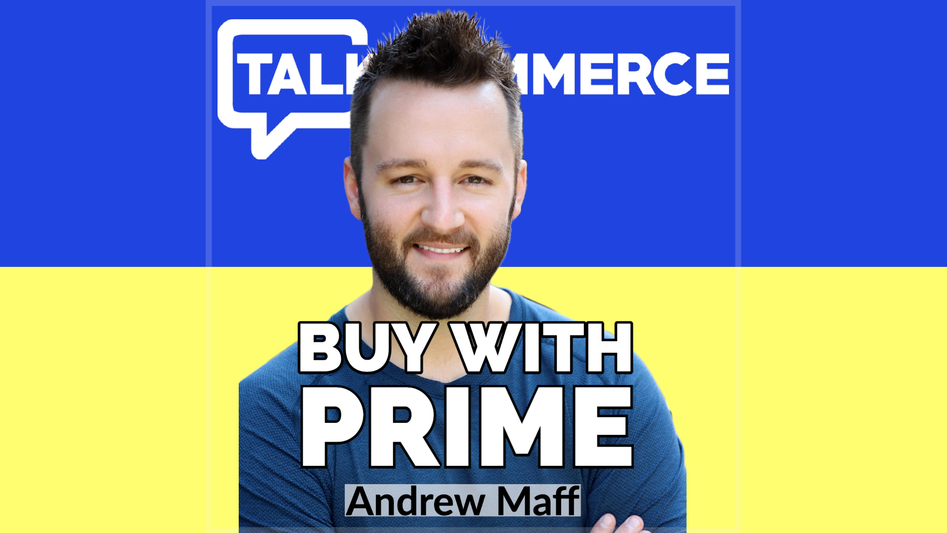 Talk-Commerce-Andrew Maff