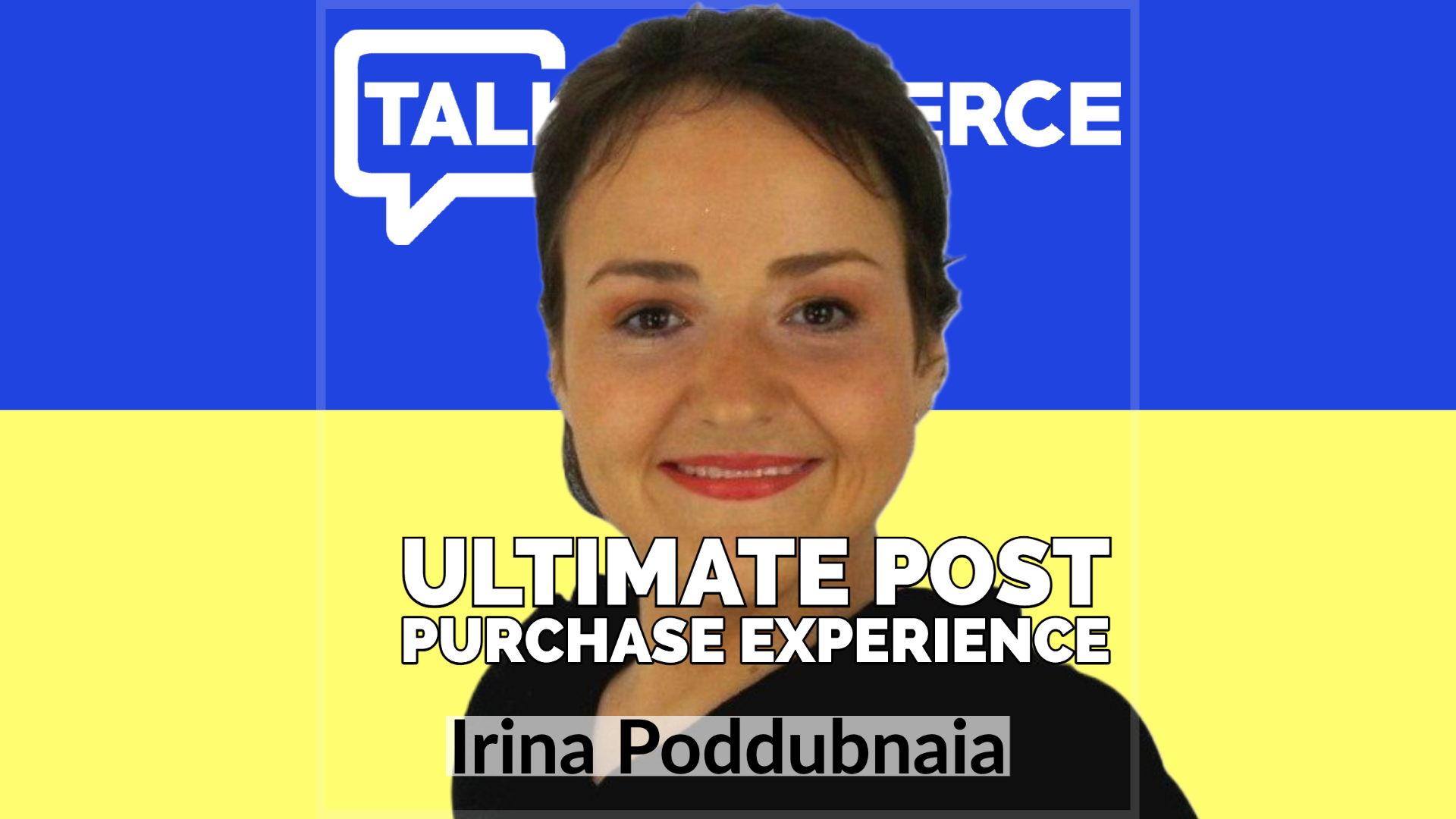 Talk-Commerce-Irina Poddubnaia