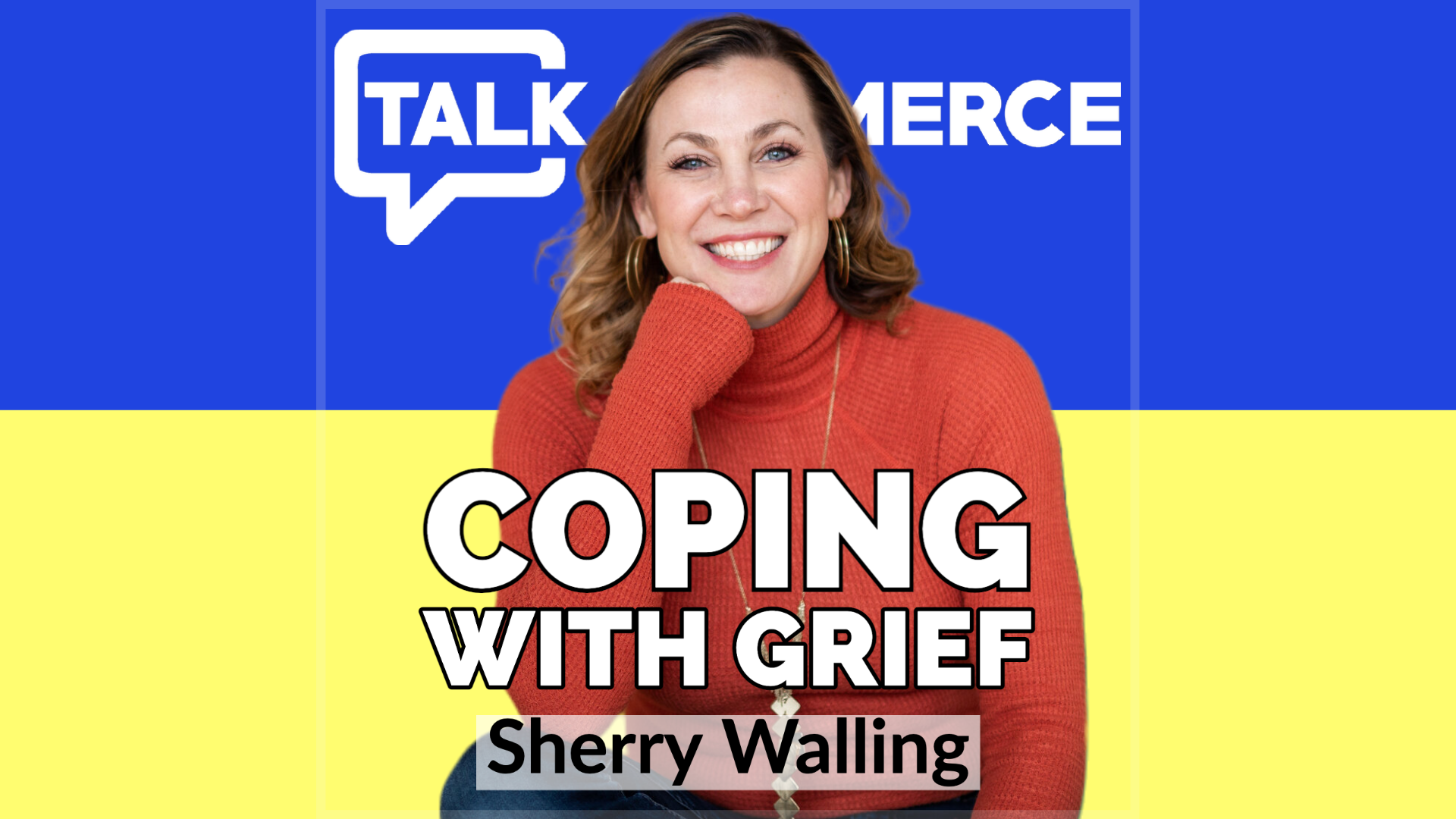 Talk-Commerce-Sherry Walling