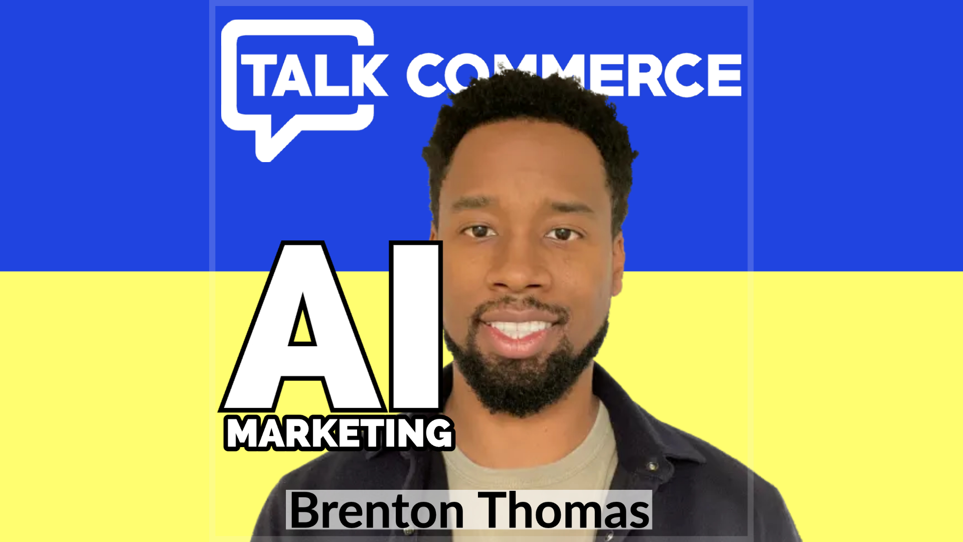 Talk-Commerce Brenton Thomas