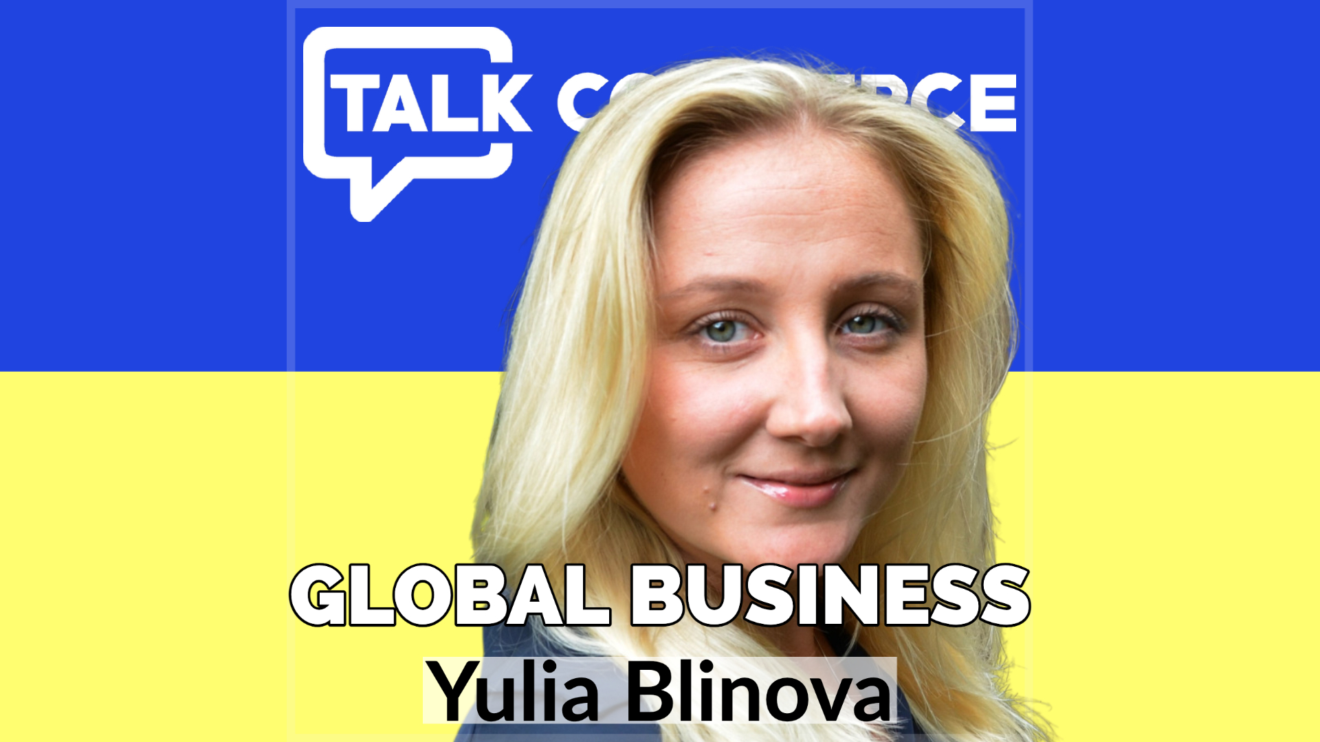 Talk-Commerce Yulia Blinova