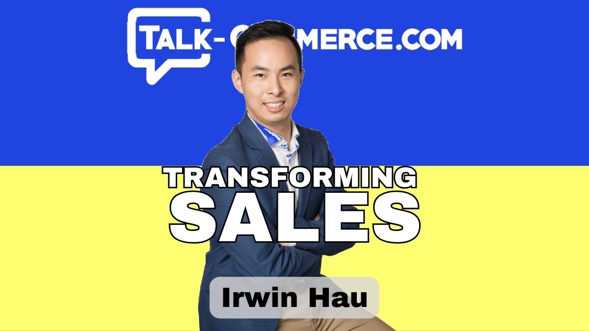 Irwin Hau discussing the magic of marketing on Talk Commerce