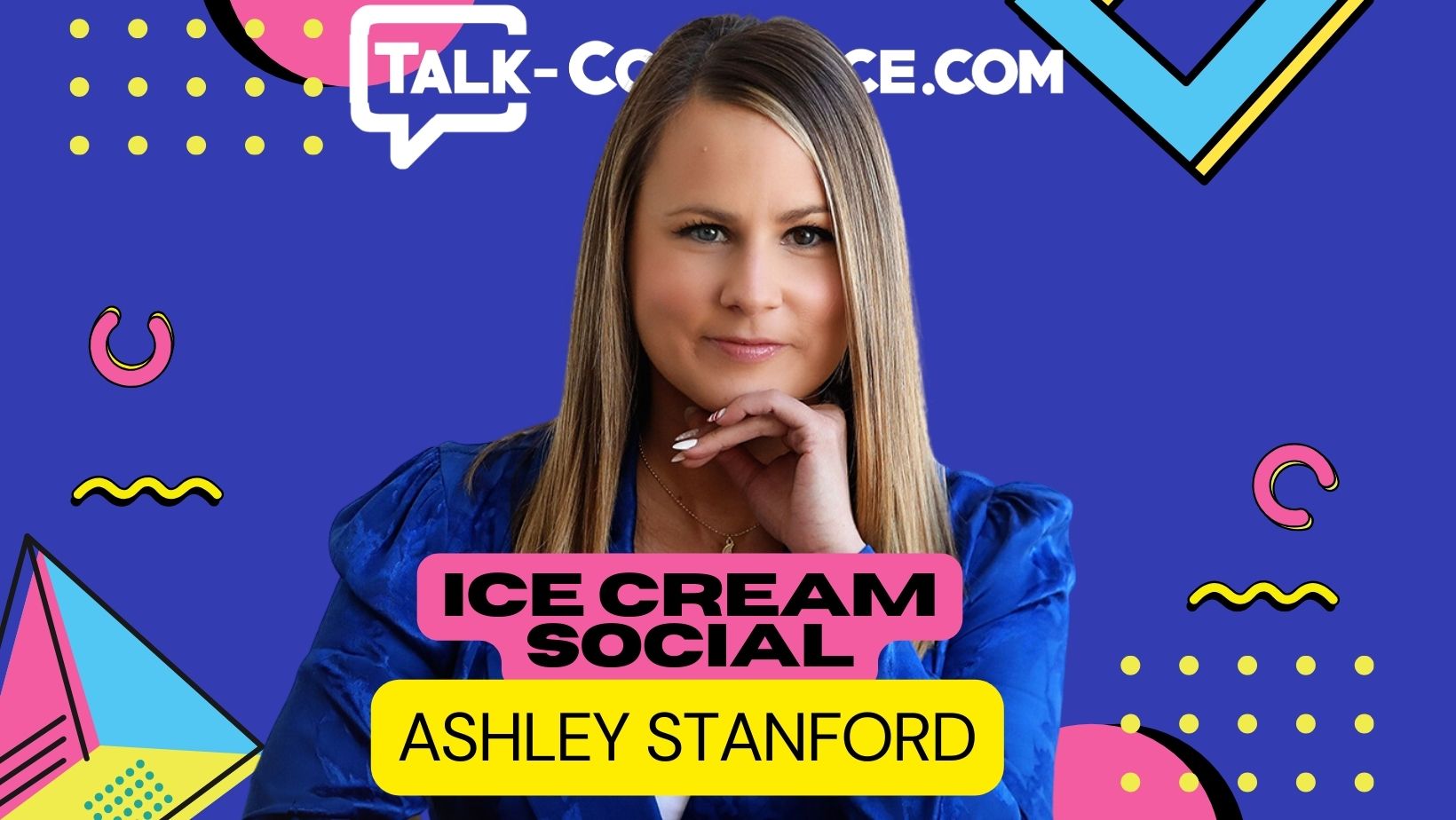 Talk Commerce - Ashley Stanford